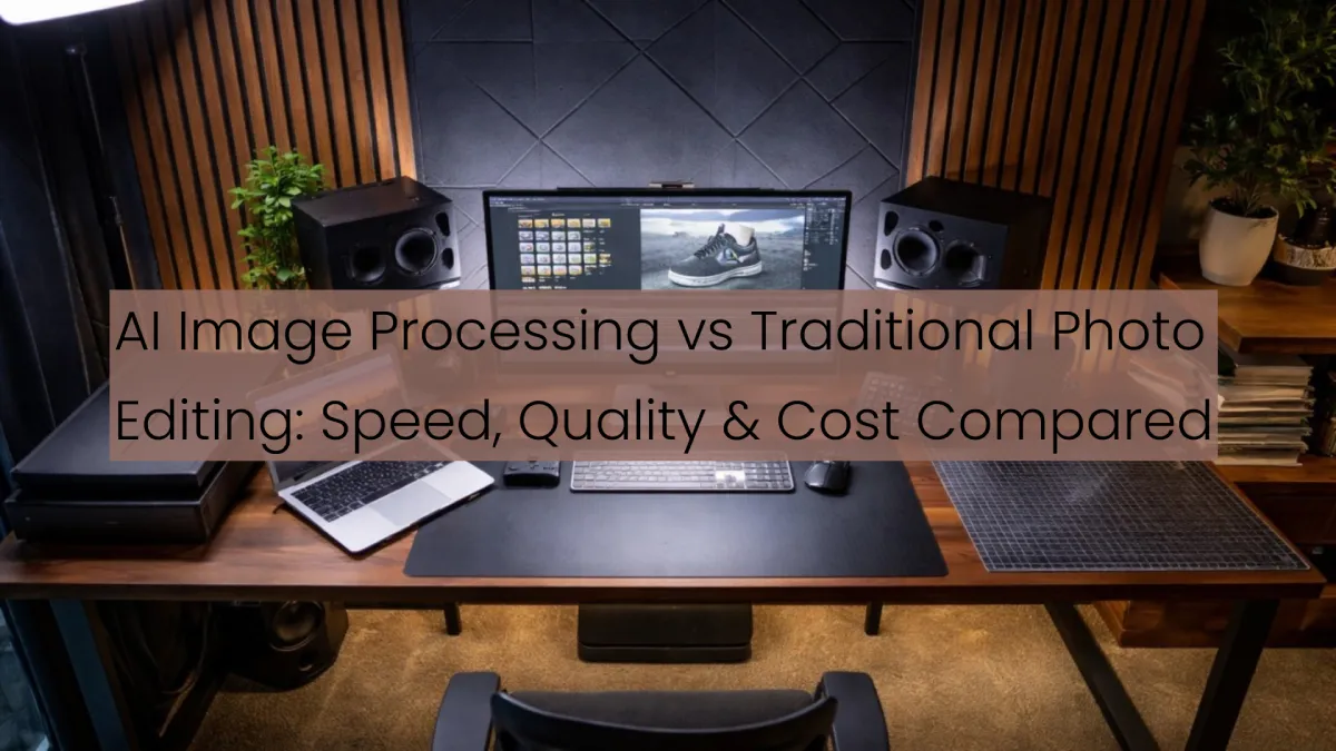 AI vs Traditional Photo Editing comparison showing professional workspace with photo editing software and ecommerce product photography setup